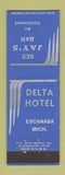 Matchbook Cover - Jay's Bar Delta Hotel Escanaba MI
