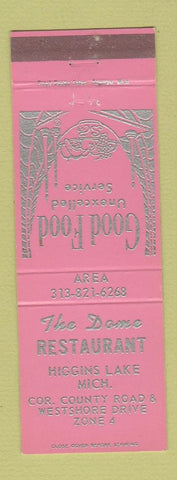 Matchbook Cover - Dome Restaurant Higgins Lake MI