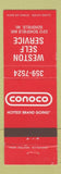 Matchbook Cover - Conoco oil gas Weston Self Service Schofield WI