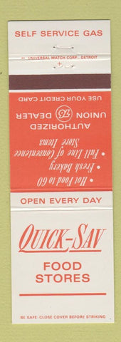 Matchbook Cover - Quick Sav Food Stores Union 76 oil gas