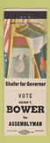 Matchbook Cover - Adam Bower for Assemblyman Election Shafer for Governor