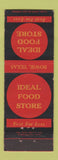 Matchbook Cover - Ideal Food Store Bowie TX WORN BACK