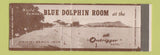 Matchbook Cover - Blue Dolphin Room Outrigger Hotel Waikiki Beach Hawaii