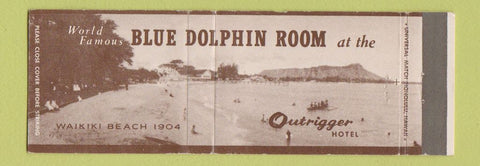 Matchbook Cover - Blue Dolphin Room Outrigger Hotel Waikiki Beach Hawaii