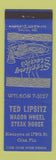 Matchbook Cover - Ted Lipsitz Wagon Wheel Steak House Ojus FL