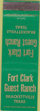 Matchbook Cover - Fort Clark Guest Ranch Brackettville TX