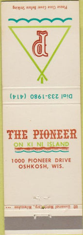 Matchbook Cover - Pioneer on Kn Ni Island Oshkosh WI