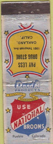 Matchbook Cover - National Brooms Pay Less Drugs Oakland CA WORN