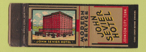 Matchbook Cover - John Sevier Hotel Johnson City TN WEAR