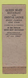 Matchbook Cover - Queen Mary Restaurant Philadelphia PA
