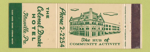 Matchbook Cover - Colonel Drake Hotel Titusville PA