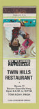 Matchbook Cover - Twin Hills Restaurant PA Danville?