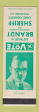 Matchbook Cover - Arthur Brandt Sheriff Election Lake County