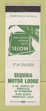 Matchbook Cover - Sequoia Motor Lodge Kernville CA