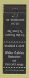 Matchbook Cover - White Gables Restaurant Millersville MD WORN