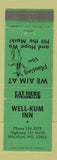 Matchbook Cover - Well Kum Inn Waupun WI