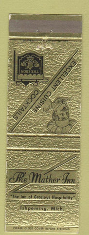 Matchbook Cover - The Mather Inn Ishpeming MI