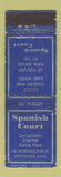 Matchbook Cover - Spanish Court Restaurant Springfield MA WORN