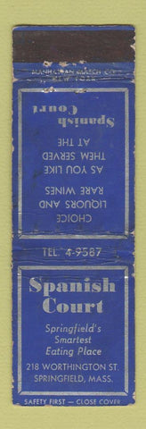 Matchbook Cover - Spanish Court Restaurant Springfield MA WORN