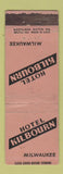 Matchbook Cover - Hotel Kilbourn Milwaukee WI