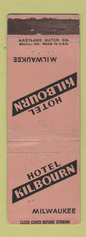 Matchbook Cover - Hotel Kilbourn Milwaukee WI