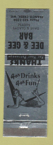 Matchbook Cover - Dee & Gee Bar Francis Creek WI girlie
