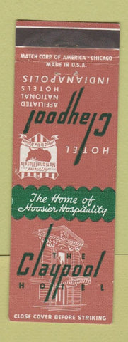 Matchbook Cover - Claypool Hotel Indianapolis IN