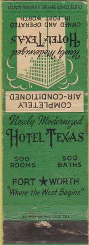 Matchbook Cover - Hotel Texas Fort Worth TX WEAR