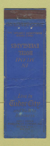 Matchbook Cover - Tudor City Hotel New York City Hotel Everglades Miami FL WORN