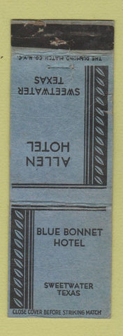 Matchbook Cover - Allen Hotel Blue Bonnet Sweetwater TX WORN