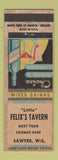 Matchbook Cover - Felix's Tavern Sawyer WI