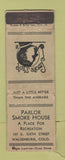 Matchbook Cover - Parlor Smoke House Walsenburg Colorado POOR BACK