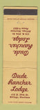 Matchbook Cover - Dude Rancher Lodge Billings MT WORN