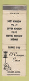Matchbook Cover - El Campo Casa Motel Jackson CA WEAR