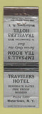 Matchbook Cover - Travelers Hotel Watertown NY WORN