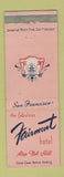 Matchbook Cover - Fairmont Hotel San Francisco CA