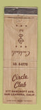 Matchbook Cover - Circle Club San Leandro CA EWAR