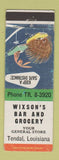 Matchbook Cover - Wixson's Bar and Grocery Tendal LA