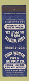Matchbook Cover - Fort Worth Pipe and Supply TX