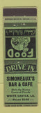 Matchbook Cover - Simoneux's Bar Cafe White Castle LA