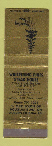Matchbook Cover - Whispering Pines Steak House Granite Bay CA