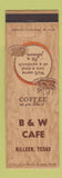 Matchbook Cover - B&W Cafe Killeen TX