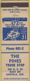 Matchbook Cover - The Pines Truck Stock Angola IN WEAR
