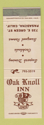 Matchbook Cover - Oak Knoll Inn Pasadena CA