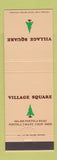 Matchbook Cover - Village Square Portola Valley CA