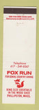 Matchbook Cover - Fox Run Restaurant Phillipston MA