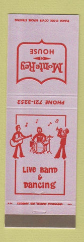 Matchbook Cover - Monte Rey House Monterey Park CA