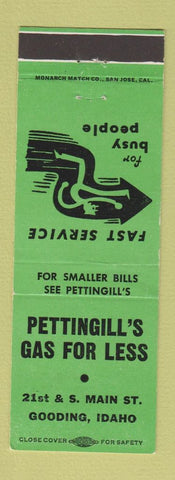Matchbook Cover - Pettingill's oil gas Gooding ID