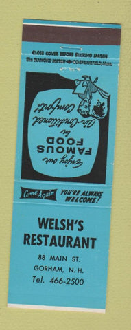 Matchbook Cover - Welsh's Restaurant Gorham NH
