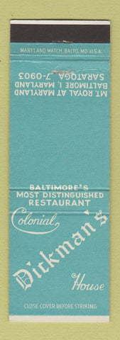 Matchbook Cover - Dickman's Colonial House Baltimore MD